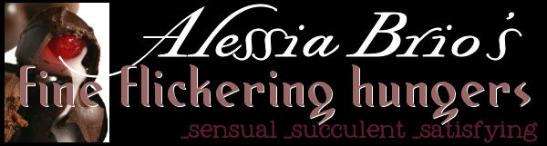 Alessia Brio's fine flickering hungers